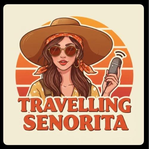 Travelling Senorita